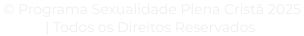 mobile_programa_sealidade_plena_crist_2025_todos_os_direitos_reservados